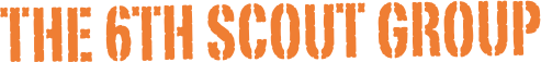The 6th SCOUT GROUP